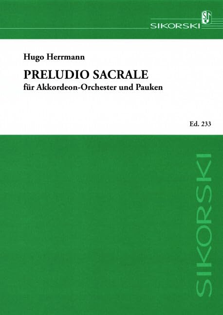 Preludio sacrale: Nach Themen aus der Oper "Paracelsus". accordion orchestra. Partition et parties. book