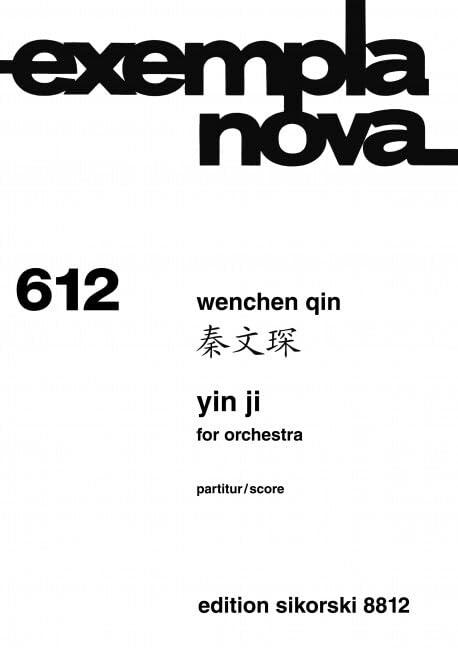 Yin Ji: für Orchester. 612. orchestra. Partition. book
