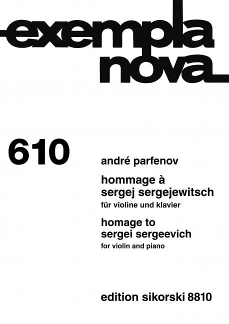 Hommage à Sergej Sergejewitsch: für Violine und Klavier. 610. violin, piano. book