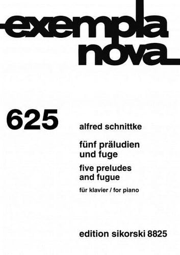 5 Präludien und Fuge: für Klavier. 625. piano. book