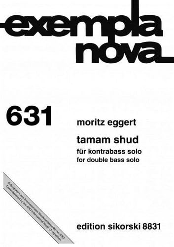 Tamam Shud: für Kontrabass solo. 631. double bass. book