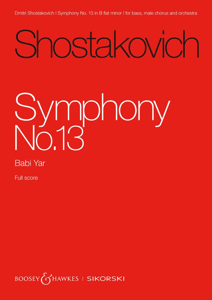 Sinfonie Nr. 13: Babi Yar. op. 113. Bass, Männerchor und Orchester. Studienpartitur. (Schostakowitsch Neuausgaben) Sheet Music