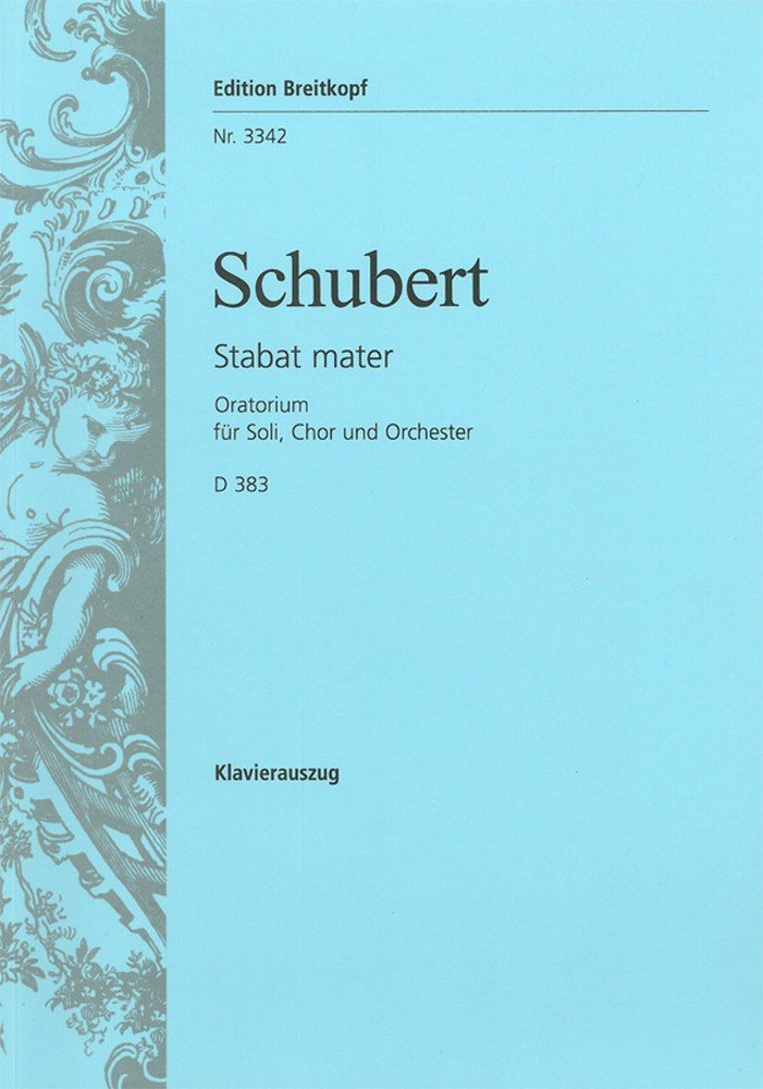 Stabat Mater f-moll D 383 - Jesus Christus schwebt am Kreuze - Klavierauszug (EB 3342) Sheet Music