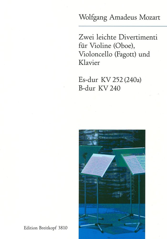 2 leichte Divertimenti für Violine (Oboe), Cello (Fagott) und Klavier - Es-dur KV 252 (240a) und B-dur KV 240 - Bearbeitung (EB 3810) Sheet Music