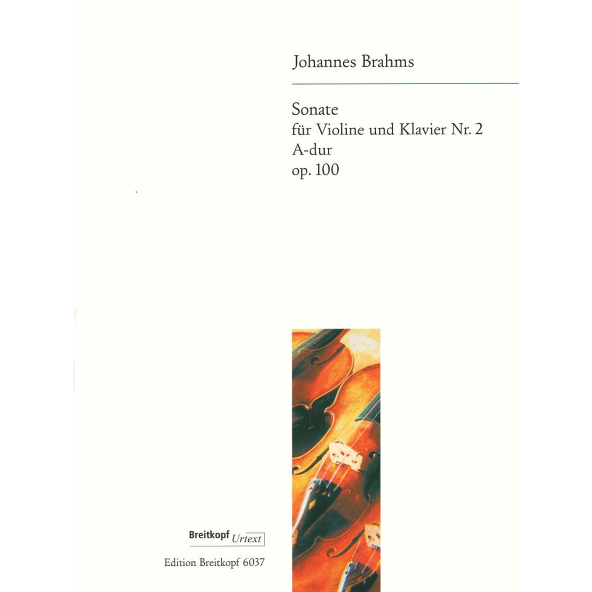 Sonate Nr. 2 A-dur op. 100 für Violine und Klavier - Breitkopf Urtext (EB 6037) Sheet Music