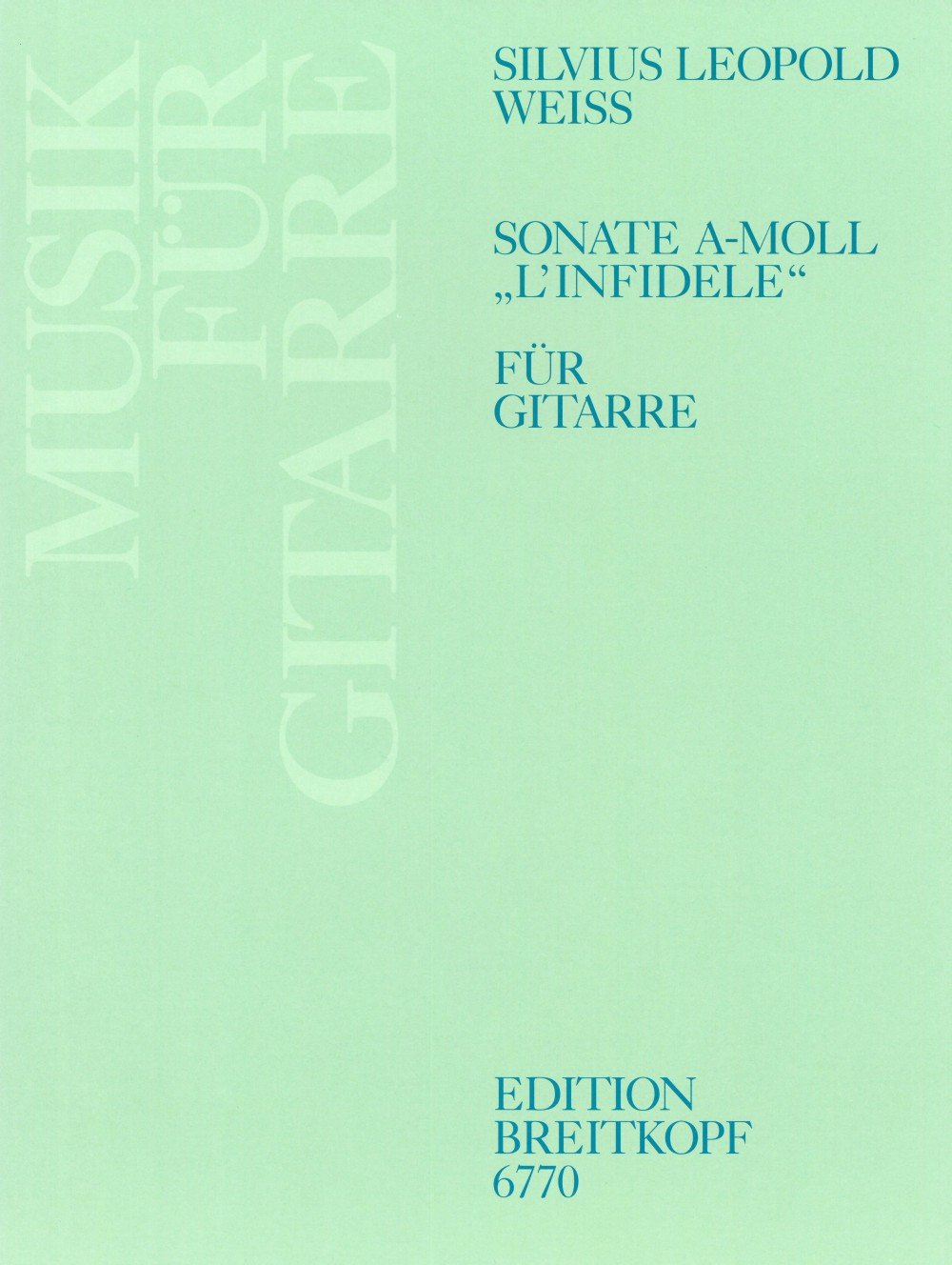 Sonate a-moll ""L'infidele"" - Bearbeitung für Gitarre (EB 6770 ) book