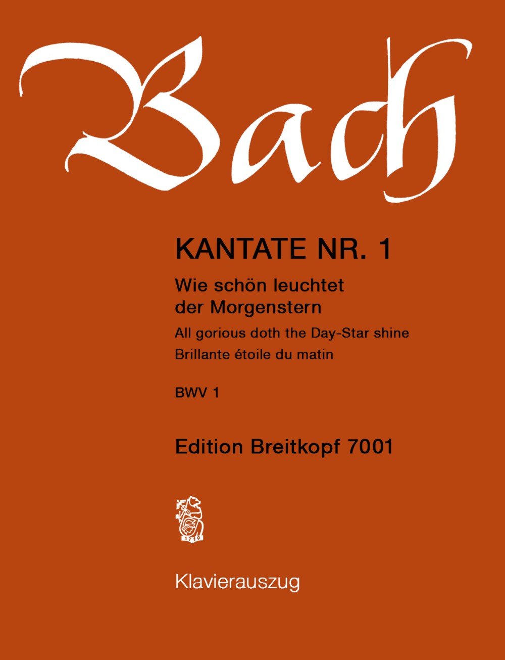 Kantate BWV 1 Wie schön leuchtet der Morgenstern - Mariae Verkündigung - Klavierauszug (EB 7001) Sheet Music