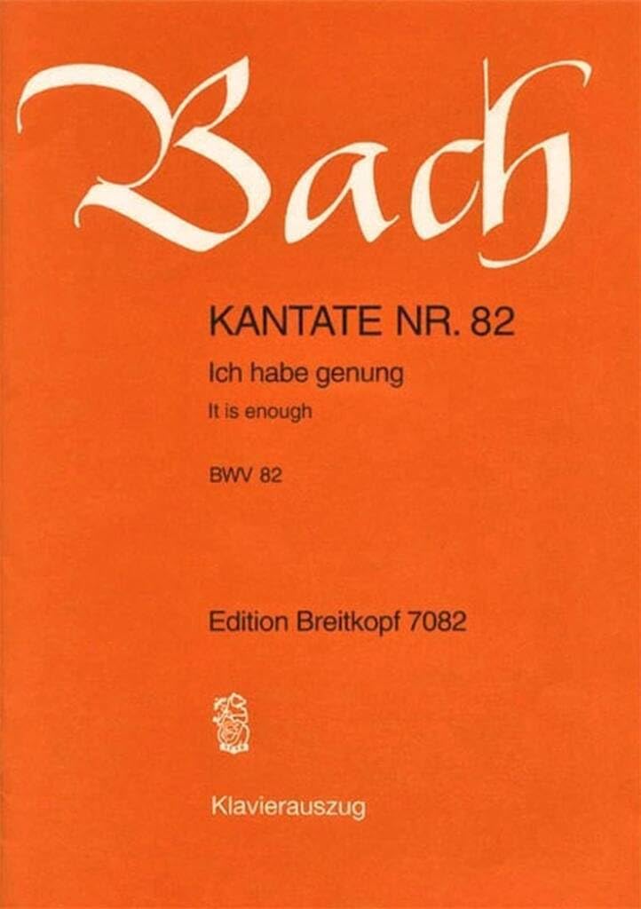 Kantate BWV 82 Ich habe genung (genug) - Mariae Reinigung - Klavierauszug (EB 7082): Ich habe genug (Ich habe genung), BWV 82 Sheet Music