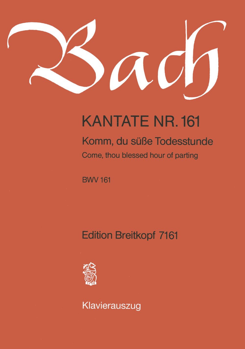 Kantate BWV 161 Komm, du süsse Todesstunde - 16. Sonntag nach Trinitatis - Klavierauszug (EB 7161) Arts & Music