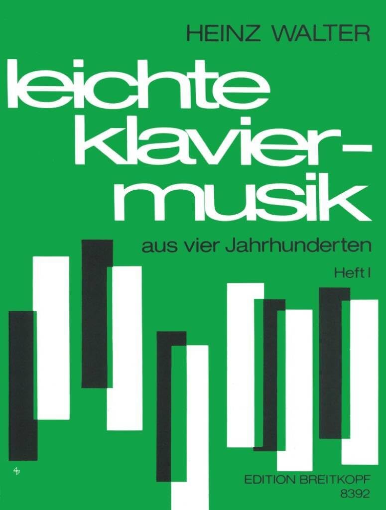 Leichte Klaviermusik aus vier Jahrhunderten Heft 1 (EB 8392) Sheet Music