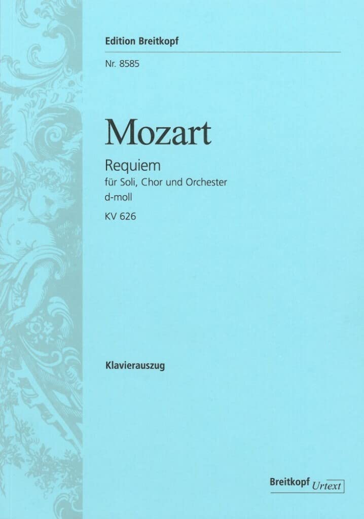 Requiem d-moll KV 626 - nach Eybler/Süßmayr vervollständigt von H.C. Robins Landon - Breitkopf Urtext - Klavierauszug (EB 8585): Für Soli, Chor und Klavier Sheet Music