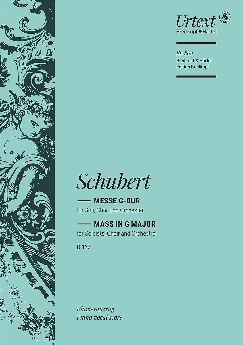 Messe G-dur D 167 - Breitkopf Urtext - Klavierauszug (EB 8611) Sheet Music