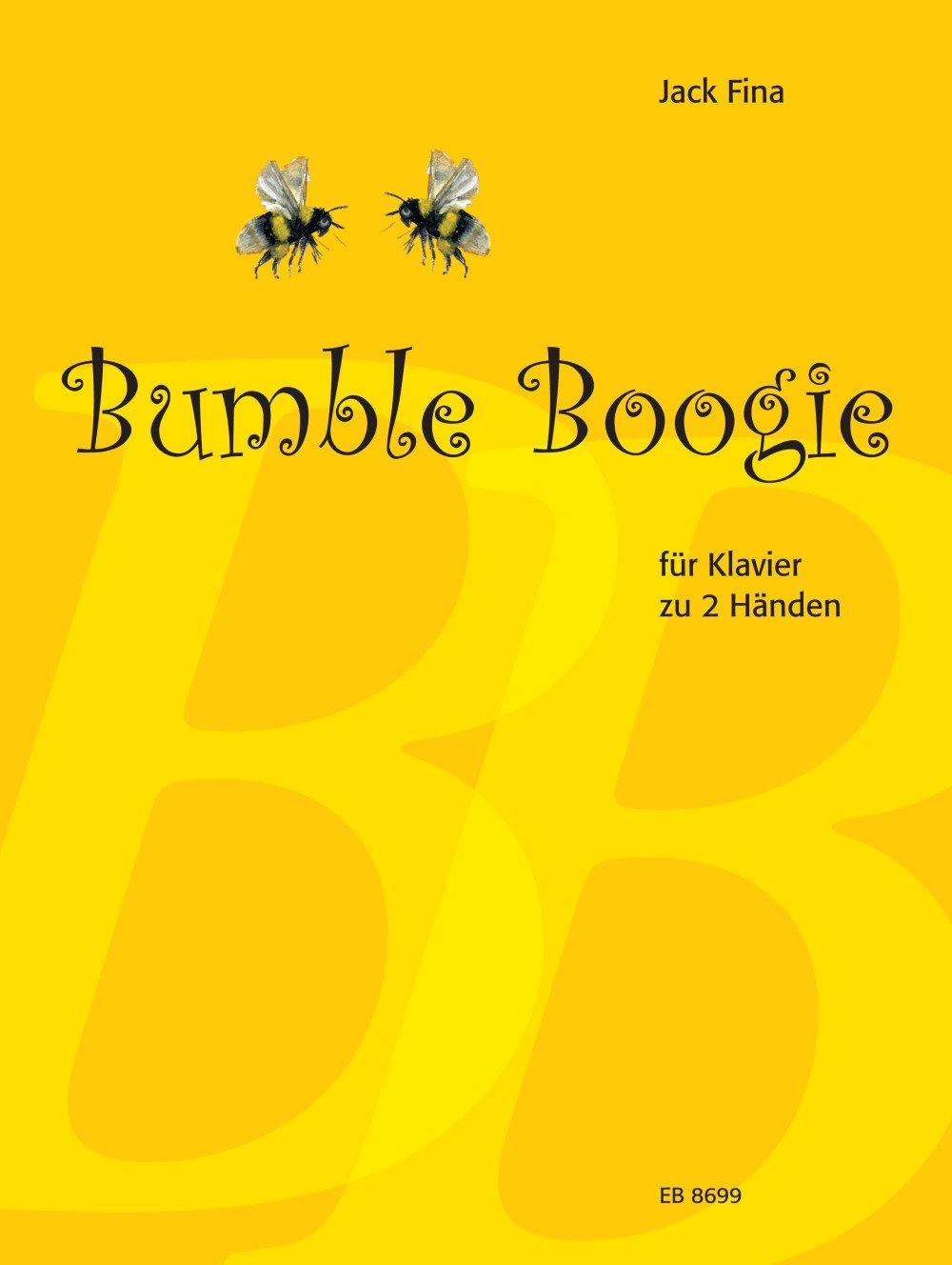 Jack Fina: Bumble Boogie. Paraphrase über den Hummelflug aus der Oper Zar Saltan von Rimskij-Korsakow (EB 8699) Sheet Music