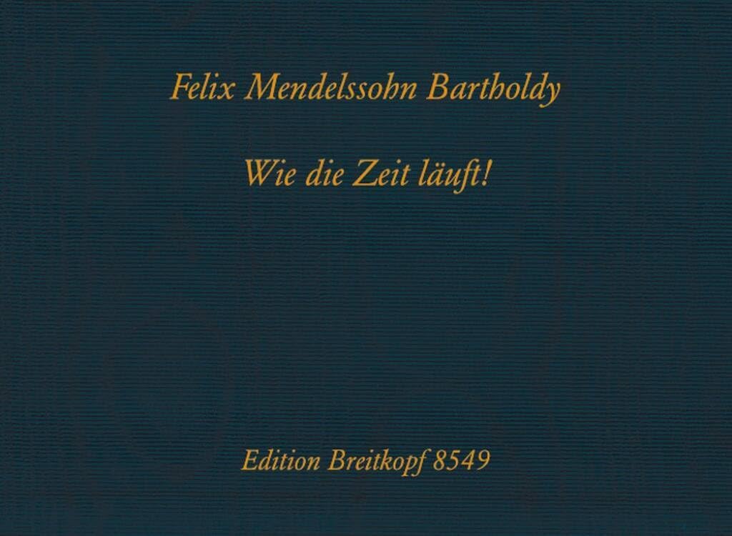 Wie die Zeit läuft! Für Klavier MWV U 196 - Limitierte Auflage (EB 8549) Sheet Music