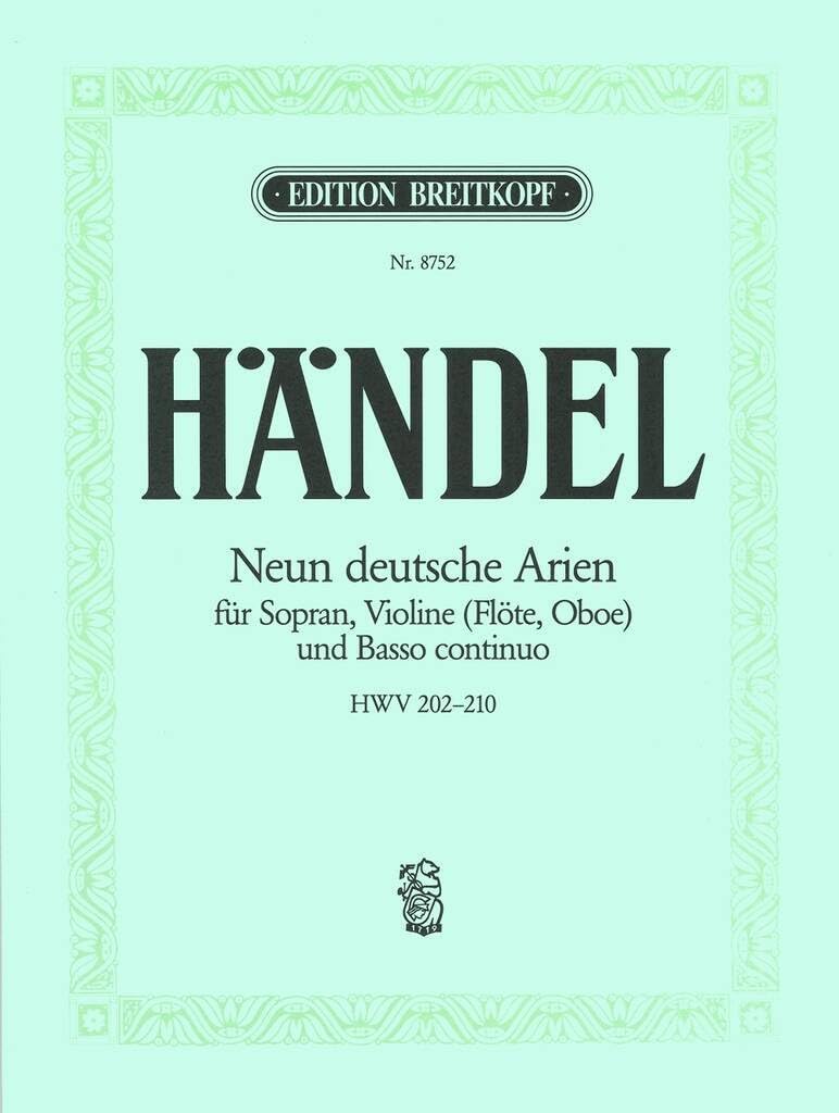 9 Deutsche Arien HWV 202-210 für Sopran, Violine (Flöte, ob) und Bc - Breitkopf Urtext (EB 8752): Einzelstimmen Sheet Music