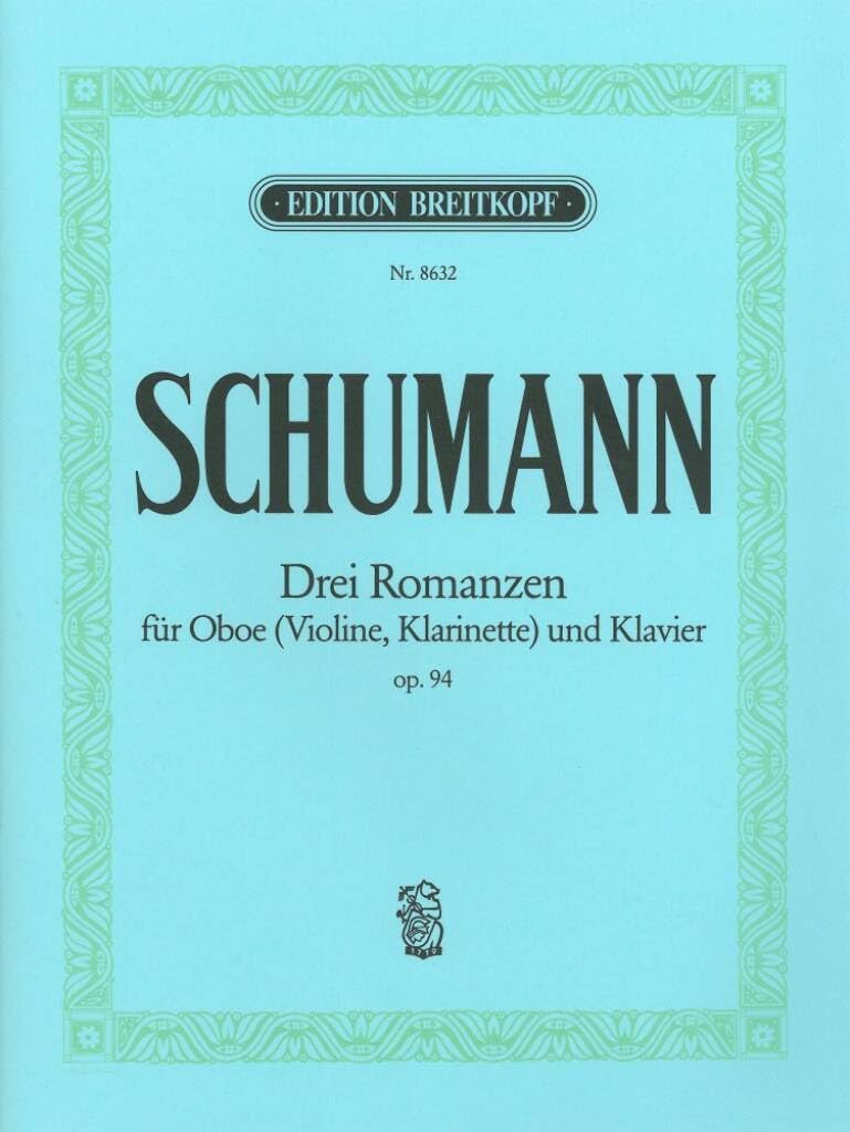 3 Romanzen op. 94 für Oboe (Violine/Klarinette) und Klavier - Breitkopf Urtext (EB 8632) Sheet Music