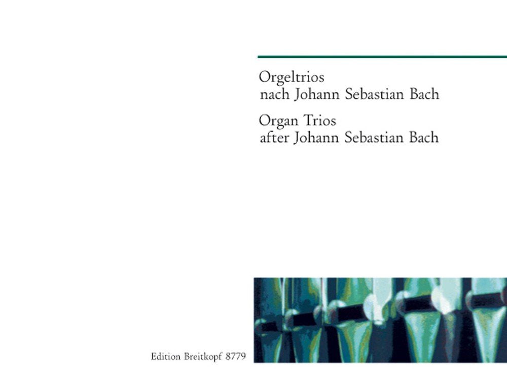 Orgeltrios nach j.s. bach orgue book