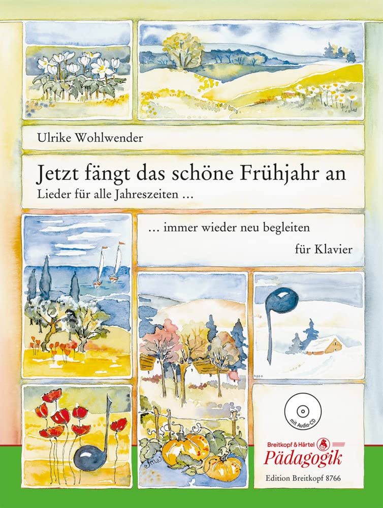 Jetzt fängt das schöne Frühjahr an - Lieder für alle Jahreszeiten, immer wieder neu begleiten für Klavier mit CD (EB 8766): Lieder für alle Jahreszeiten, immer wieder neu begleiten - mit CD Sheet Music