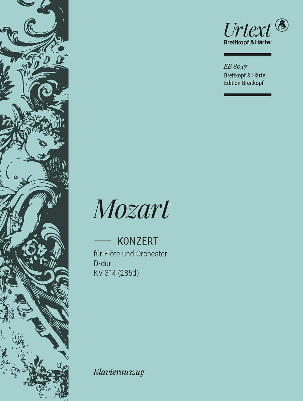 Flötenkonzert D-dur KV 314 (285d) Breitkopf Urtext - Ausgabe für Flöte und Klavier (EB 8047) Sheet Music