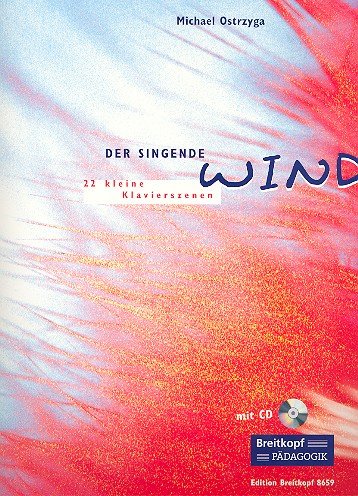 Der Singende Wind: 22 kleine Klavierszenen Books
