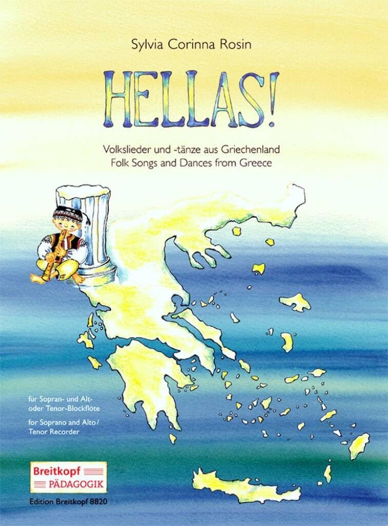 HELLAS! Volkslieder und -tänze aus Griechenland für 2 Blockfloten und Gitarre (ad lib) (EB 8820 ) Arts & Music