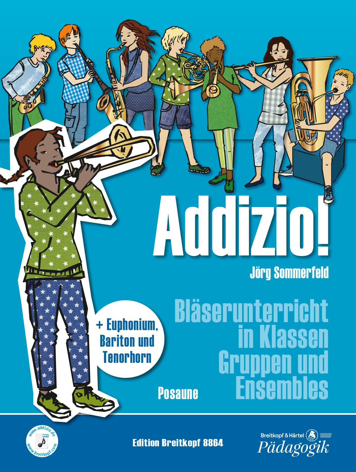 Addizio! Schülerheft Posaune Sheet Music