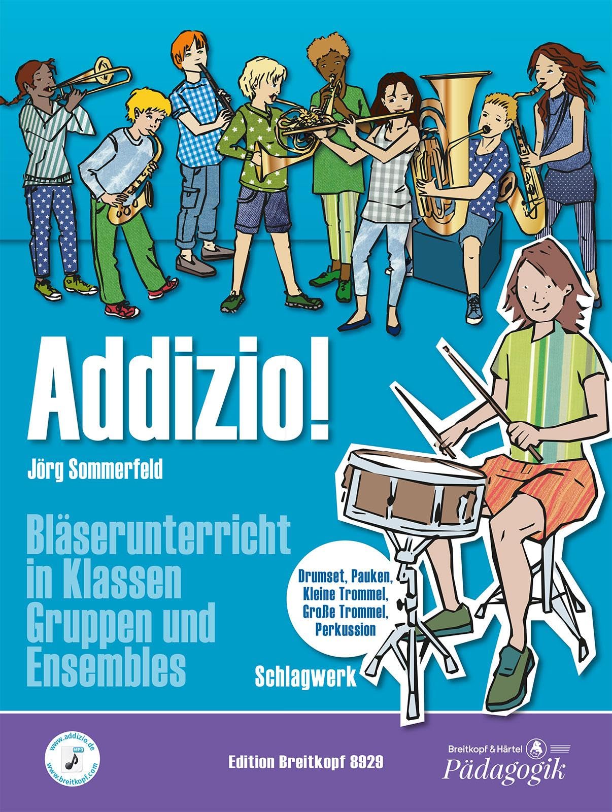 Addizio! Schülerausgabe Schlagwerk: Bläserunterricht in Klasen, Gruppen und Ensembles Sheet Music