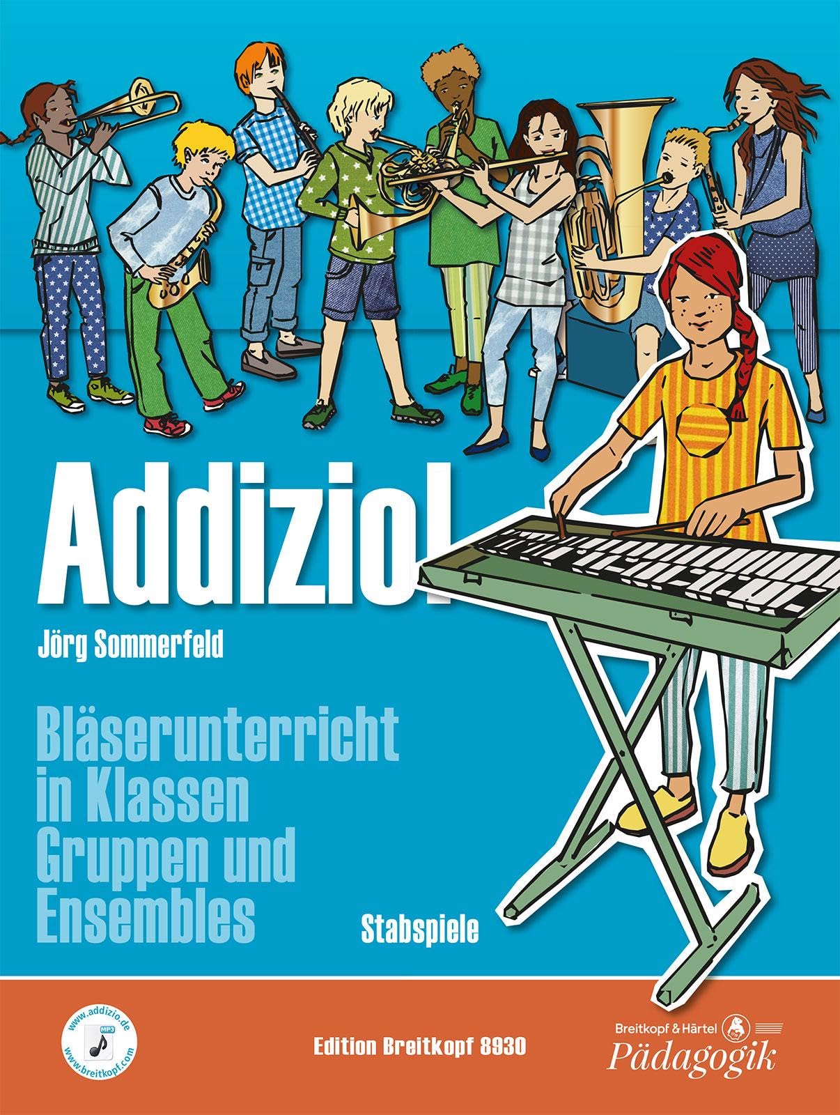 Addizio! Schülerheft Stabspiele: Bläserunterricht in Klasen, Gruppen und Ensembles Sheet Music