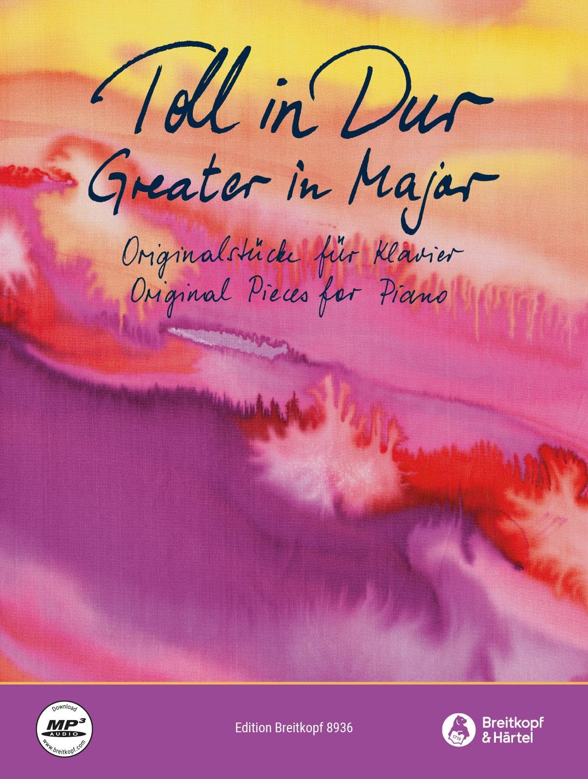 Toll in Dur: Originalstücke für Klavier (EB 8936) Sheet Music