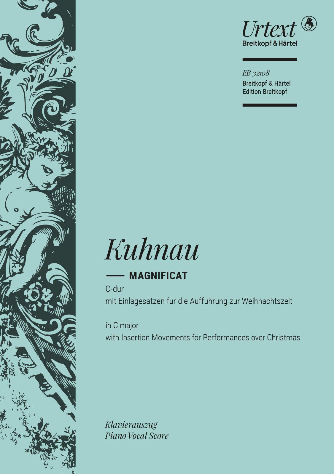 Magnificat C-dur (mit Einlagesätzen für die Aufführung zur Weihnachtszeit). Klavierauszug. Breitkopf Urtext (EB 32108) book