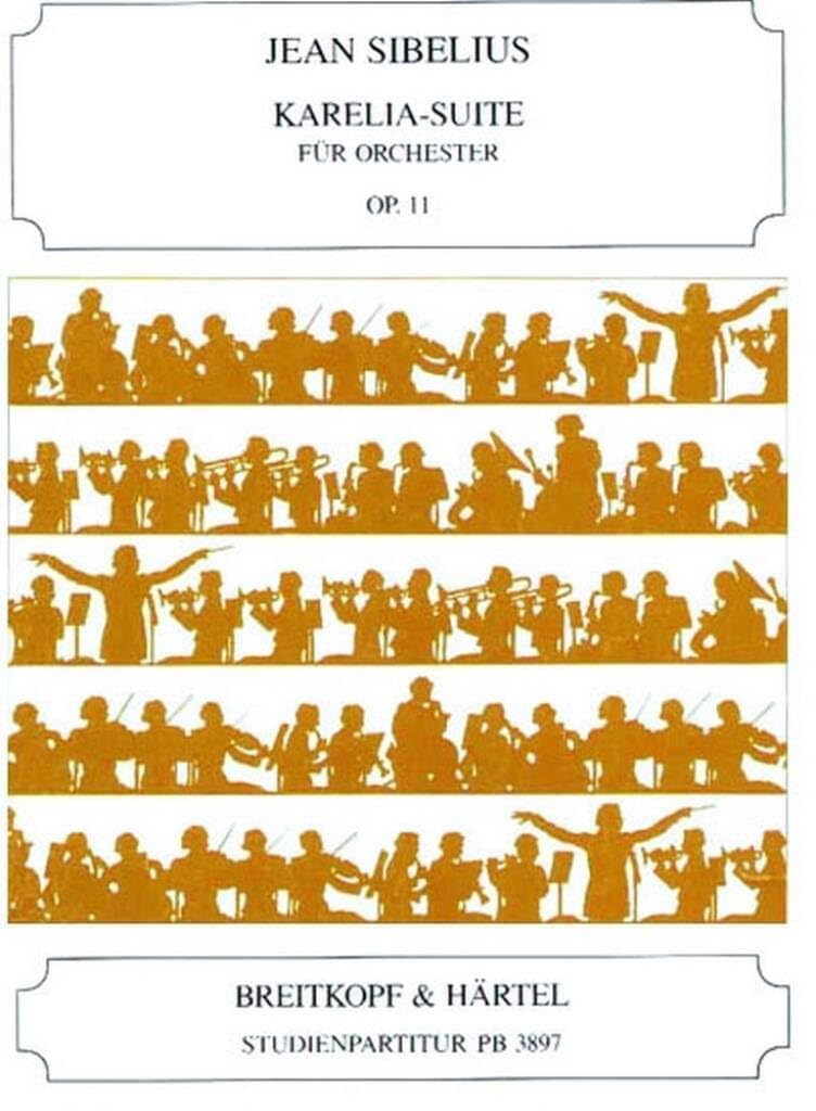 Karelia-Suite op. 11 - Studienpartitur (PB 3897) Sheet Music