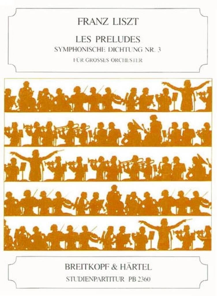 Les Préludes - Symphonische Dichtung Nr. 3 - Studienpartitur (PB 2360) Sheet Music