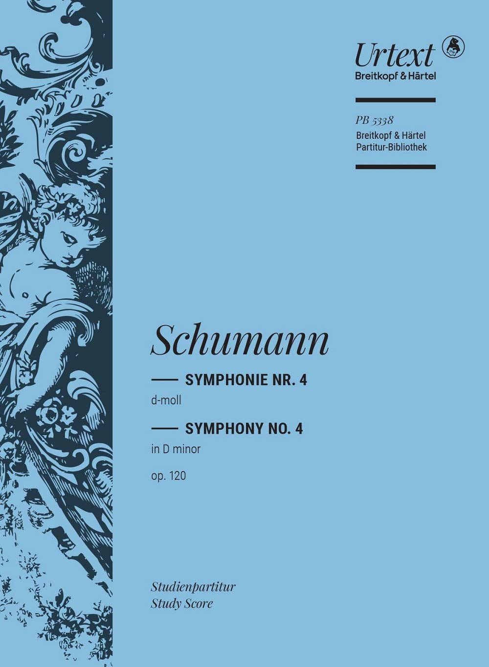 Symphonie Nr. 4 d-moll op. 120 - Fassung von 1851 - Breitkopf Urtext - Studienpartitur (PB 5338) Sheet Music