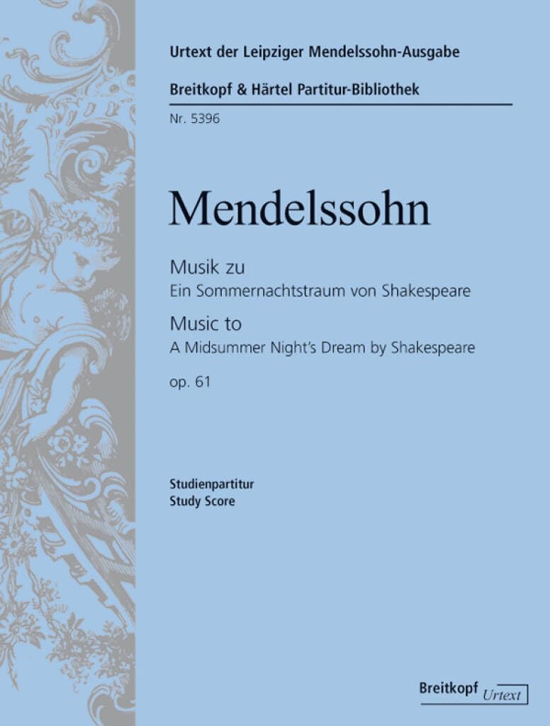MUSIK ZU EIN SOMMERNACHTSTRAUM OP. 61 ORCHESTRE book