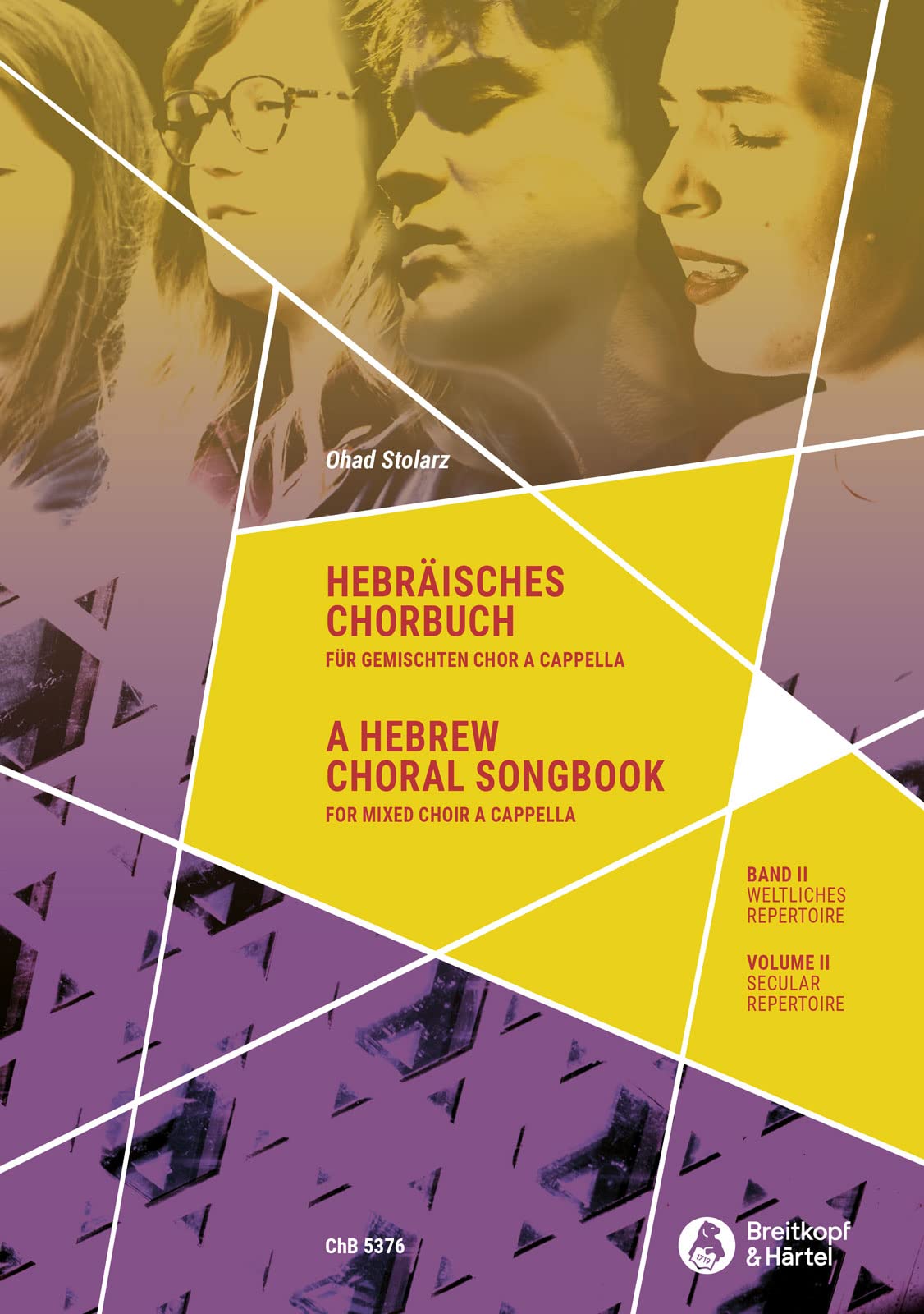 Hebräisches Chorbuch - Band 2: Weltliches Repertoire (ChB 5376) Books