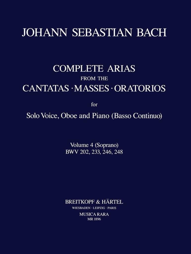 Sämtliche Arien für Sopran, Oboe, Bc (Klavier) Band 4 (BWV 202, 233, 246, 248) (MR 1896) Sheet Music