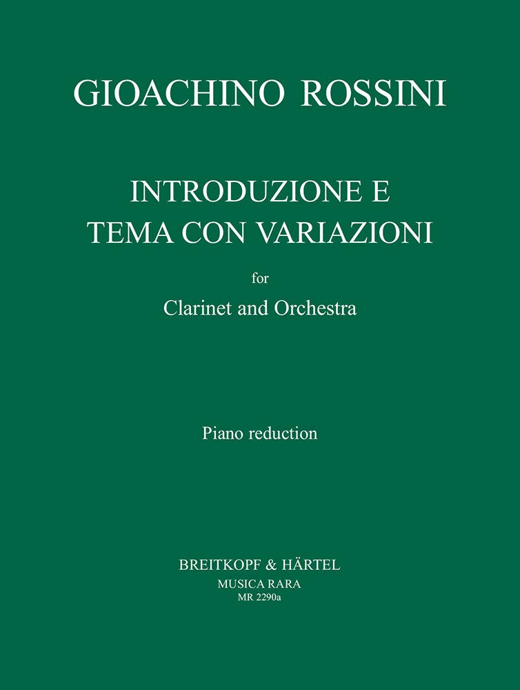Introduzione e Tema con Variazioni. Ausgabe für Klarinette und Klavier (MR 2290a) Arts & Music