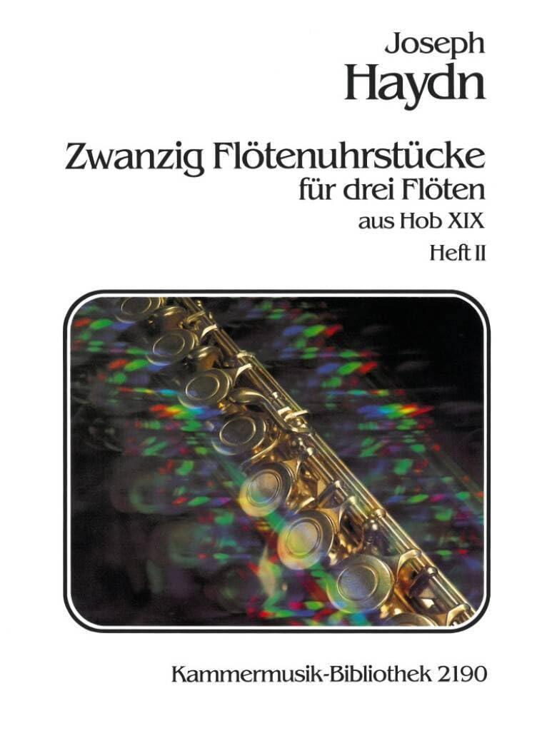 20 Flötenuhrstücke aus Hob XIX für 3 Flöten Heft II Nr. 11-20 (Hob XIX Nr. 2, 3, 10-12, 14, 16, 24, 27, 32) (KM 2190) Sheet Music