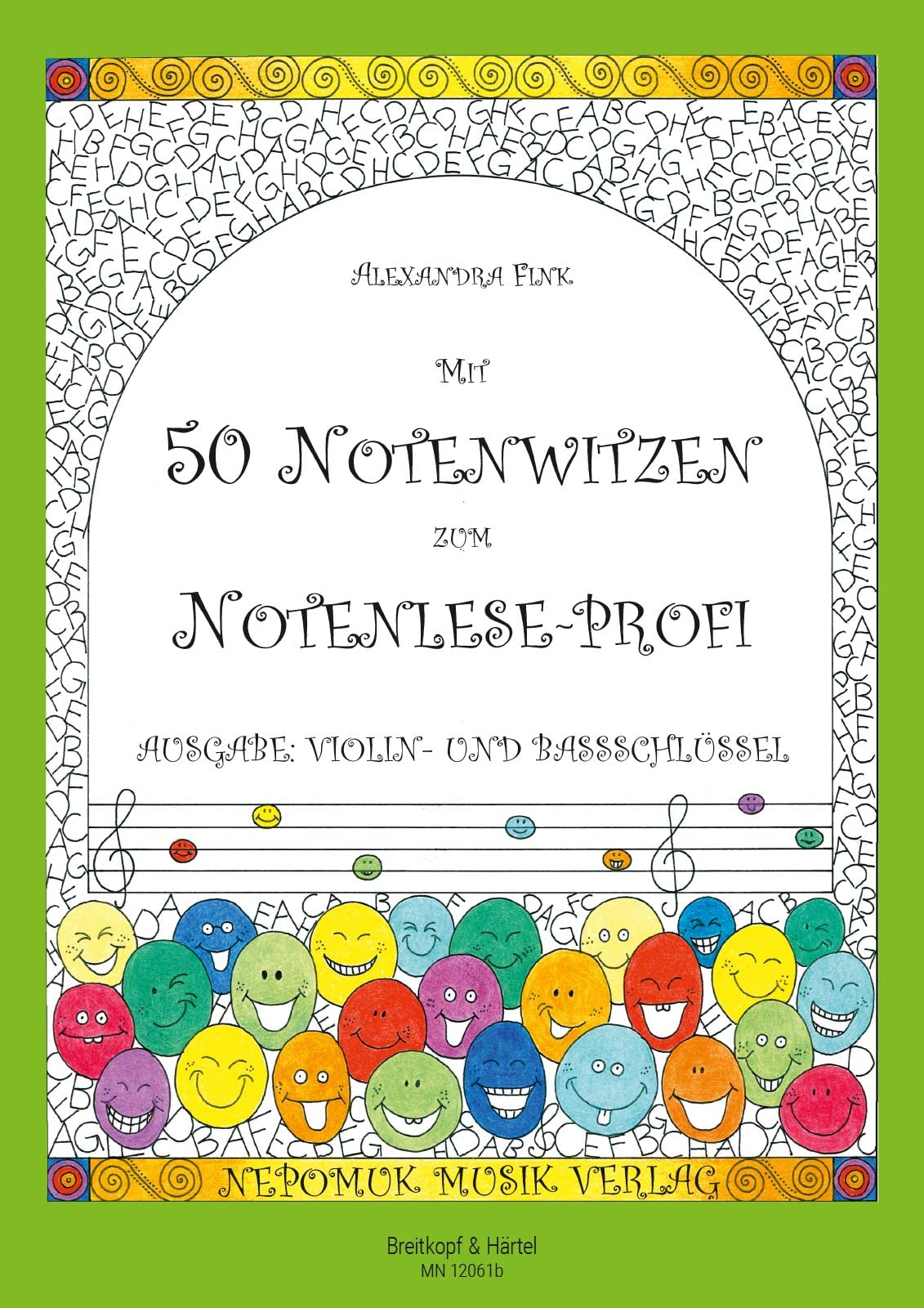 Mit 50 Notenwitzen zum Notenleseprofi - Ein Rätselheft für alle, zum Ausfüllen und Eintragen der Notennamen (Bassschlüssel) (MN 12061b) Sheet Music