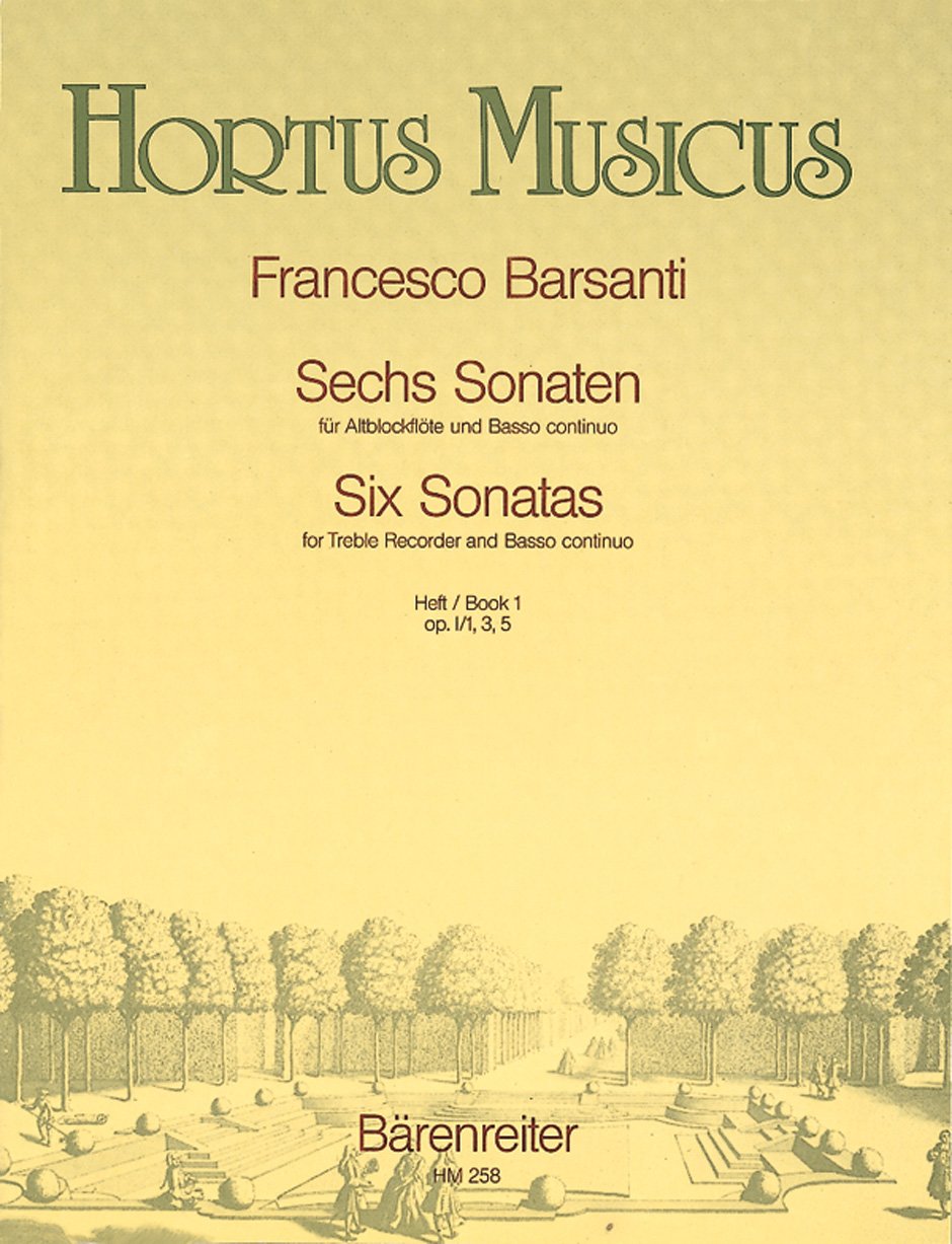 Hortus Musicus BARSANTI F. - SIX SONATES OP. 1 (VOL. 1) - FLUTE A BEC ET BC Sheet Music