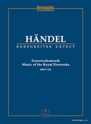 Feuerwerksmusik HWV 351, Studienpartitur. Music for the Royal Fireworks: Urtext d. Hallischen Händel-Ausg. Hrsg. v. Hans F. Redlich Sheet Music