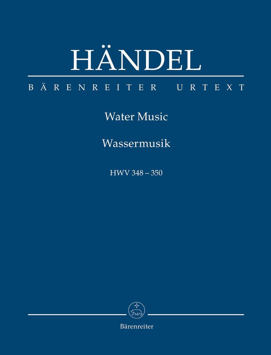 Wassermusik HWV 348-350. Studienpartitur, Urtextausgabe. BÄRENREITER URTEXT Sheet Music