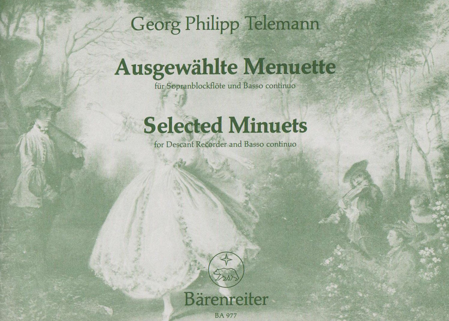 Ausgewählte Menuette für Sopranblockflöte und Basso Continuo. Selected Minuets for Descant Recorder and Basso continuo Arts & Music