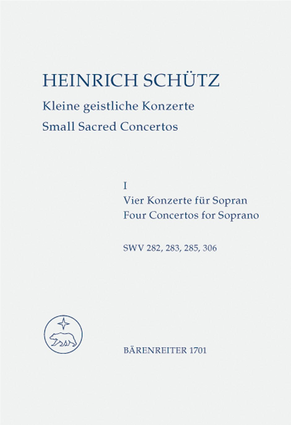Kleine Geistliche Konzerte 1. Für Sopran und Basso Continuo Sheet Music