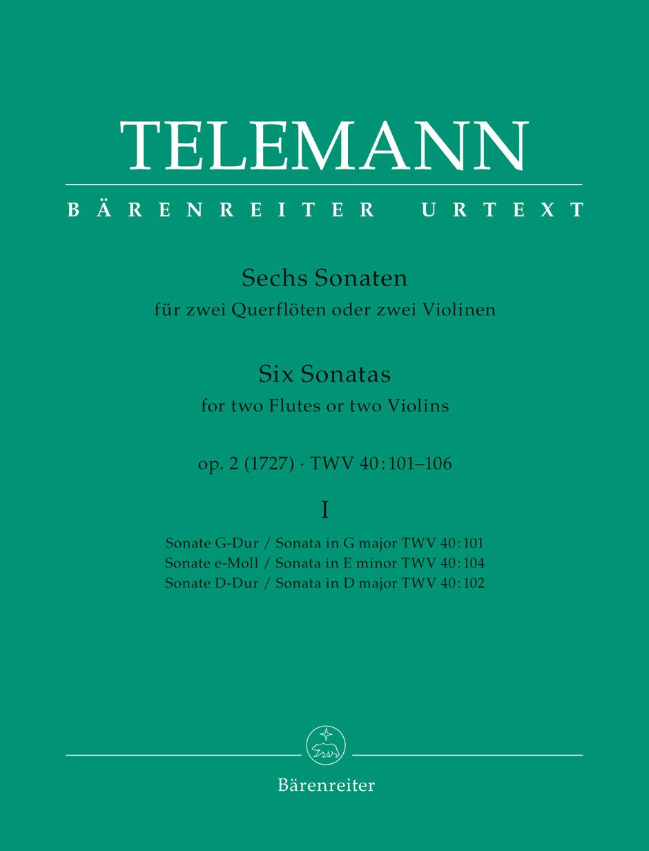 Sechs Sonaten für zwei Querflöten oder zwei Violinen op. 2 TWV 40:101, 102, 104 (Heft I). Spielpartitur(en), Urtextausgabe, Sammelband. BÄRENREITER URTEXT Sheet Music