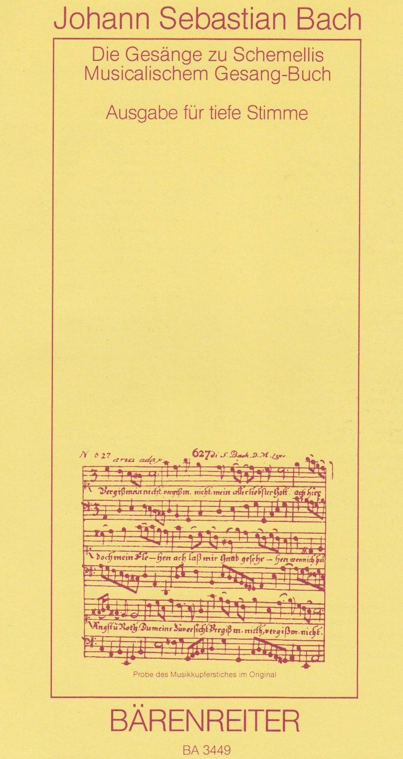 Die Gesänge zu Schemellis Musicalischem Gesangbuch BWV 439-507. Tiefe Lage. Singpartitur: Enthält aus dem 'Notenbuch der Anna Magdalena Bach': BWV 511-514, 516, 517 Sheet Music
