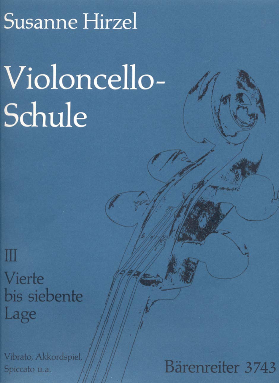 Violoncello-Schule 3: Vierte bis siebente Lage, Vibrato, Akkordspiel, Spiccato u. a. Lehrgang für Anfänger und Fortgeschrittene bis zur 7. Lage: ... Spiccato, Verzierungen, Spiccato u. a. Music for Children