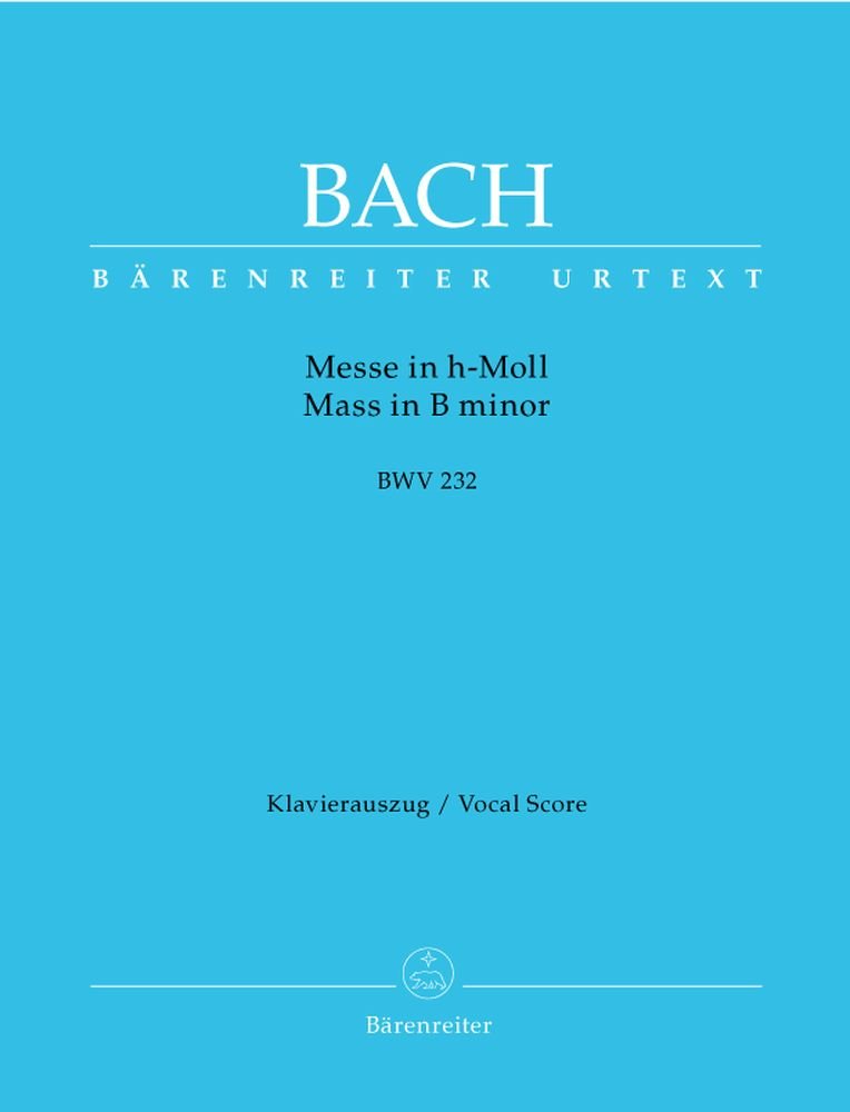 Messe h-Moll BWV 232. BÄRENREITER URTEXT. Klavierauszug, Urtextausgabe Sheet Music