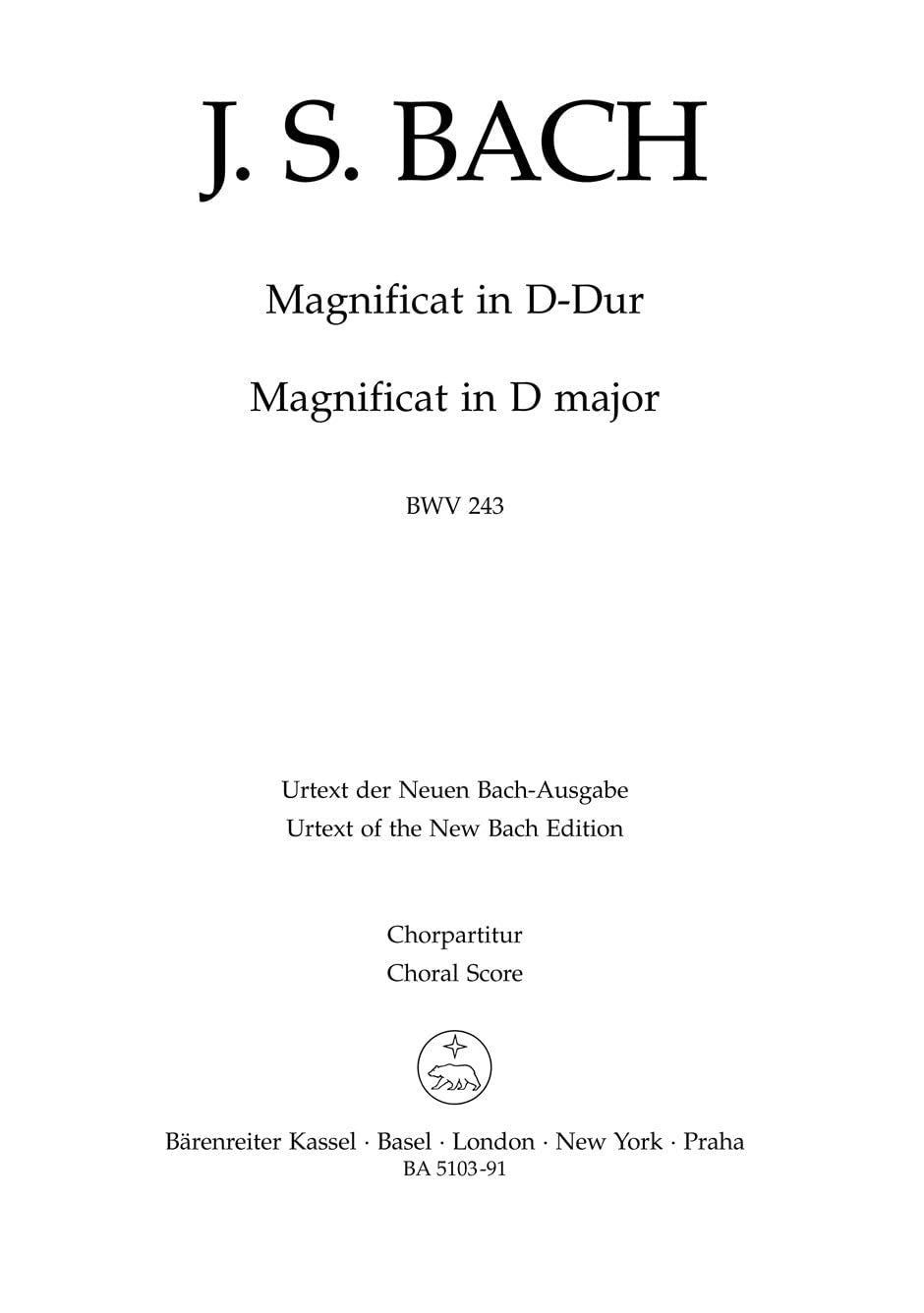 Magnificat D-Dur BWV 243 (2. Fassung mit 4 Einlagesätzen der Es-dur-Fassung (transponiert)). Chorpartitur, Urtextausgabe Books