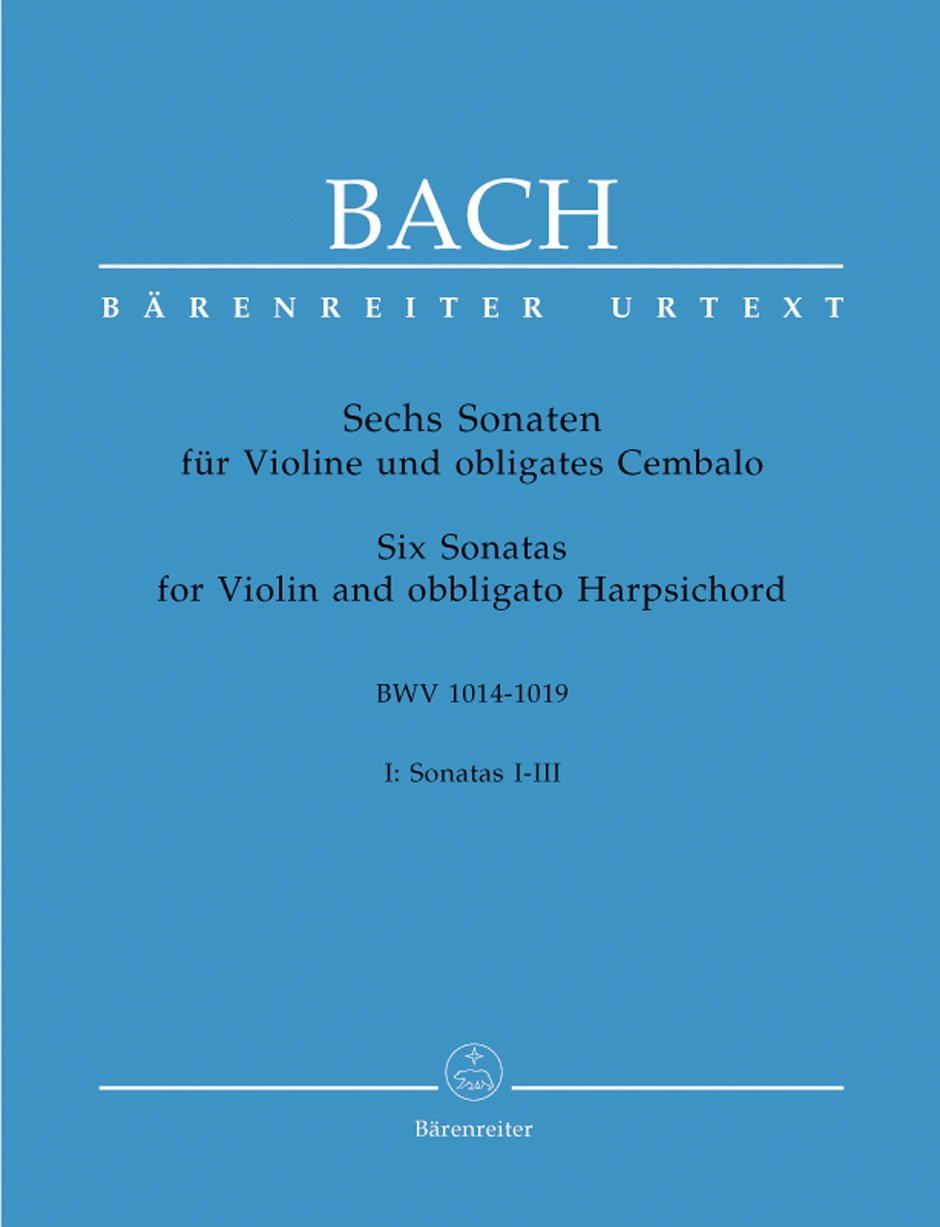 6 Sonaten für Violine und obligates Cembalo BWV 1014-1019. 1 Band Sheet Music